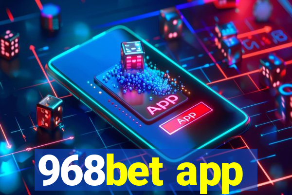 968bet app